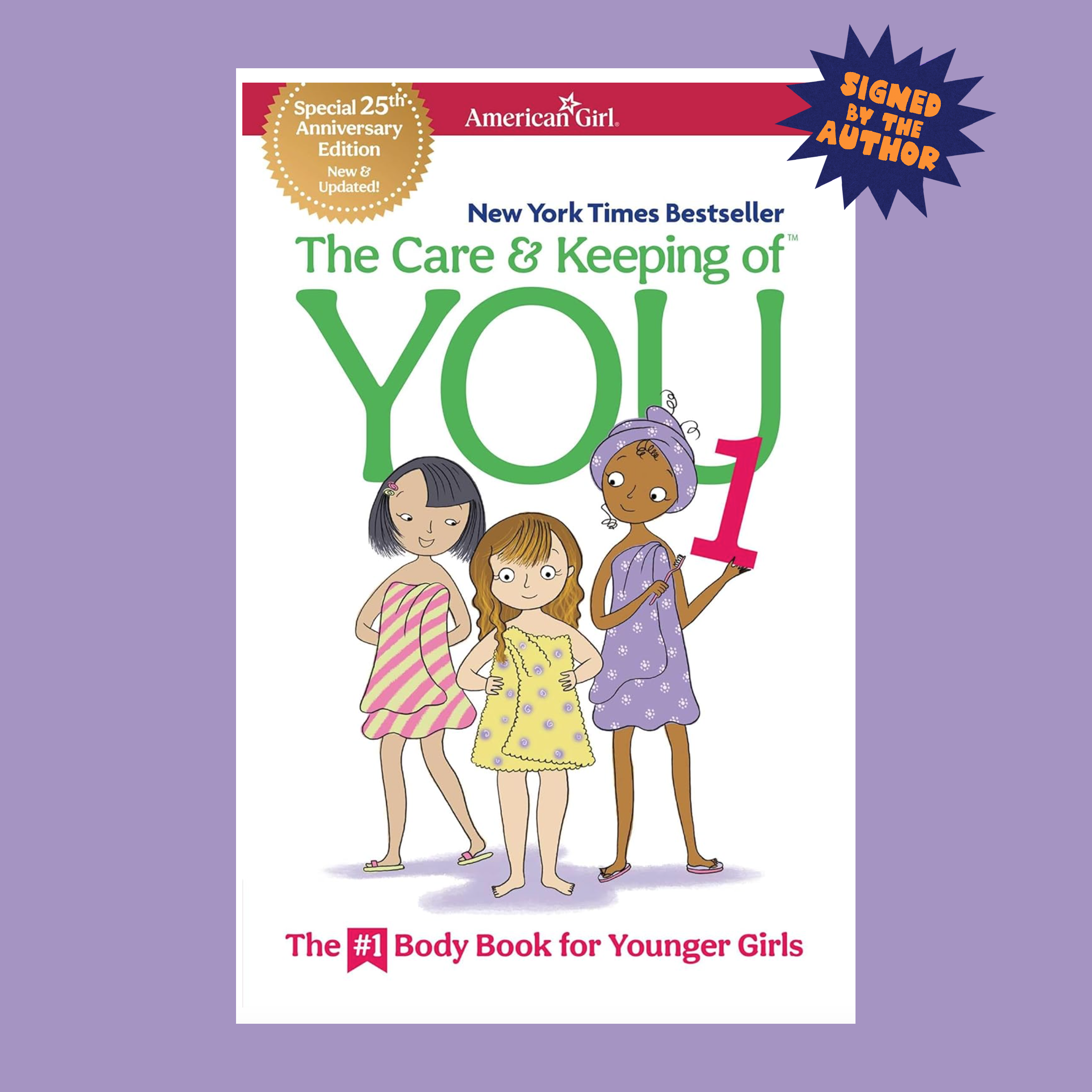 The Care and Keeping of You 1: The Body Book for Younger Girls (American Girl® Wellbeing)