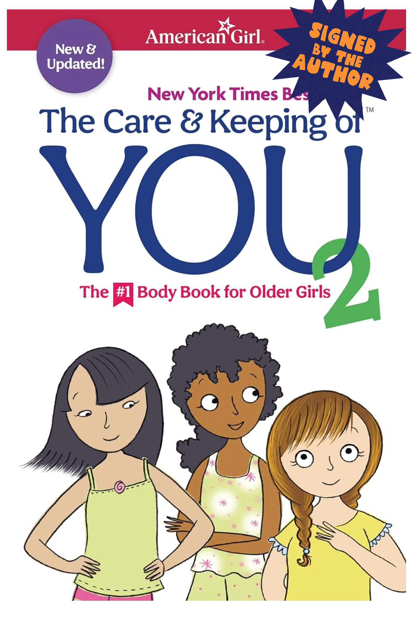 The Care and Keeping of You 2 (American Girl® Wellbeing) Book