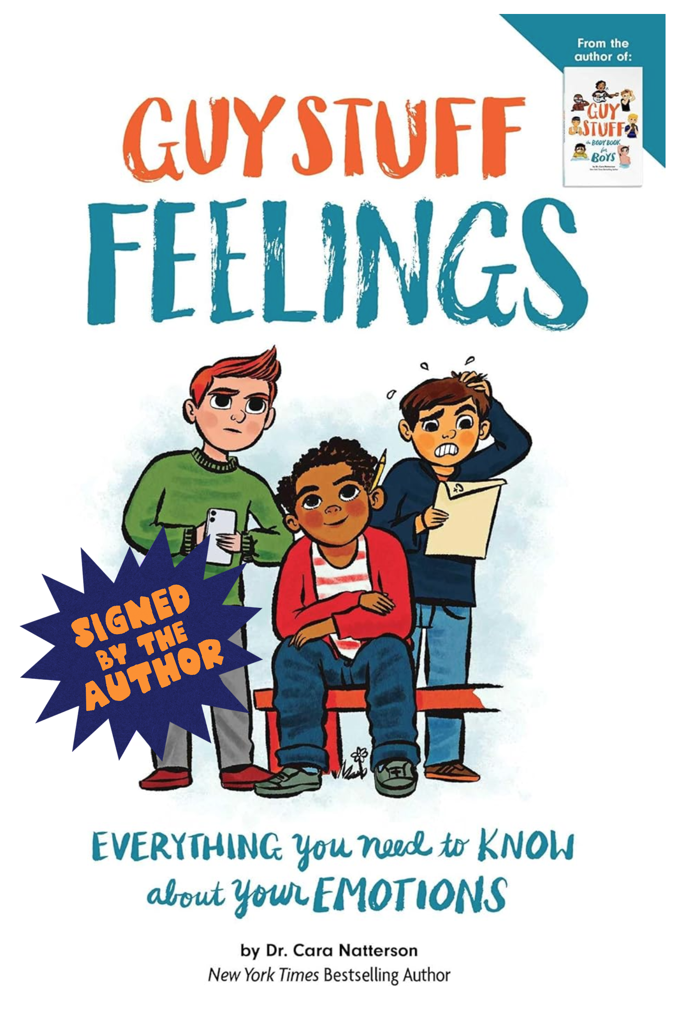 Guy Stuff Feelings: Everything you need to know about your emotions (American Girl® Wellbeing)