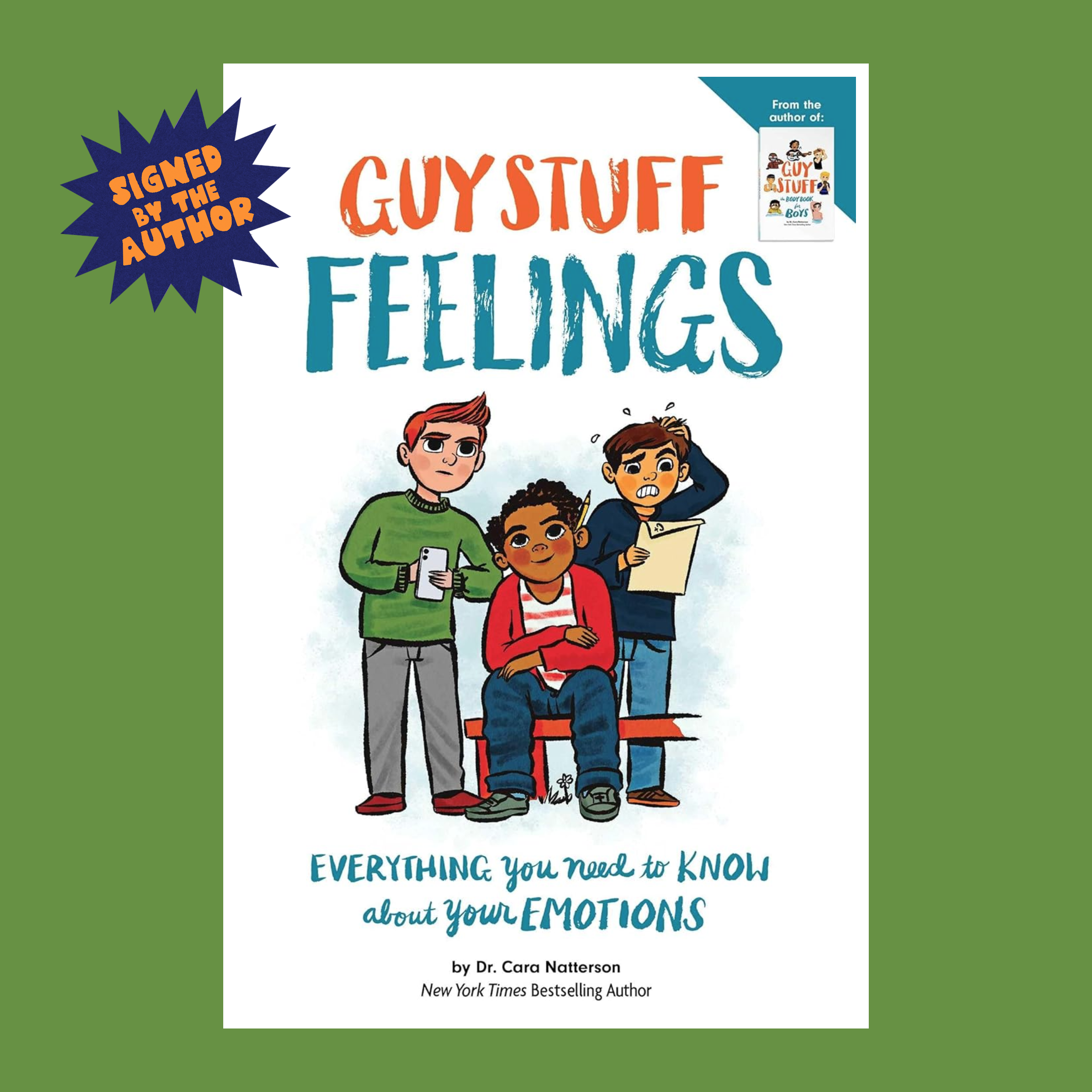 Guy Stuff Feelings: Everything you need to know about your emotions (American Girl® Wellbeing)